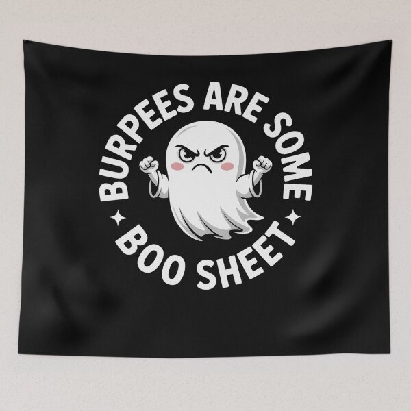 Item preview, Burpees Are Some Boo Sheet Spooky Halloween  designed and sold by TorjeARTStore.