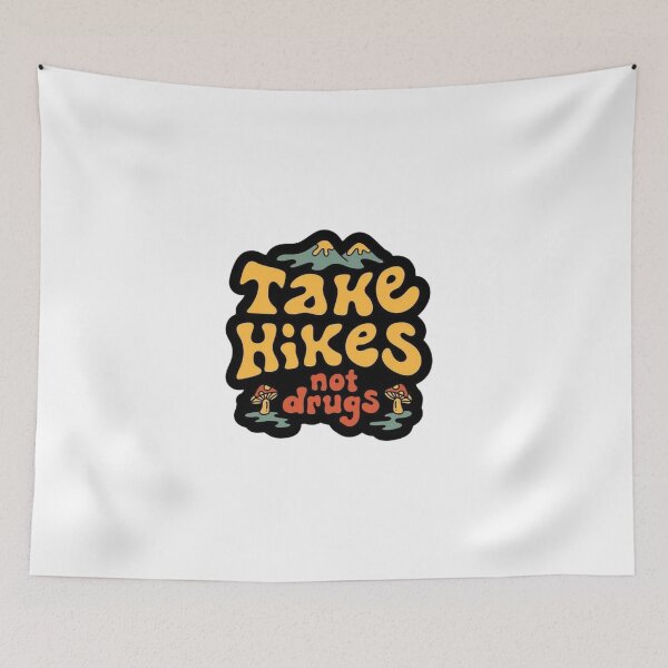 Item preview, Hiking Vibes Take Hikes Message designed and sold by Oniyasha.