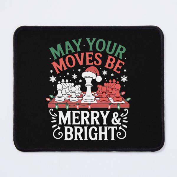 Item preview, May Your Moves Be, Merry And Bright Chess Chirstmas designed and sold by AmparoBoyle.