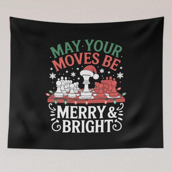 Item preview, May Your Moves Be, Merry And Bright Chess Chirstmas designed and sold by AmparoBoyle.