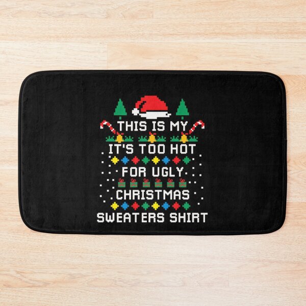 Item preview, Shirt My Sweaters Funny Christmas Ugly It's Is For This Hot Meme Too designed and sold by JasonCorvar.