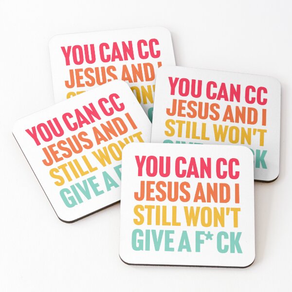 Item preview, You Can CC Jesus And I Still Wont Care Bold Funny Statement With Bright Attitude designed and sold by cosettacir6382.