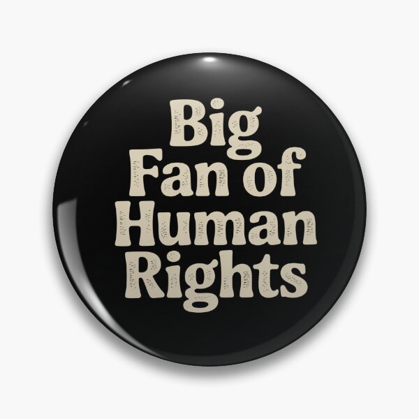 Item preview, Big Fan Of Human Rights  designed and sold by NewIdeasSArt.