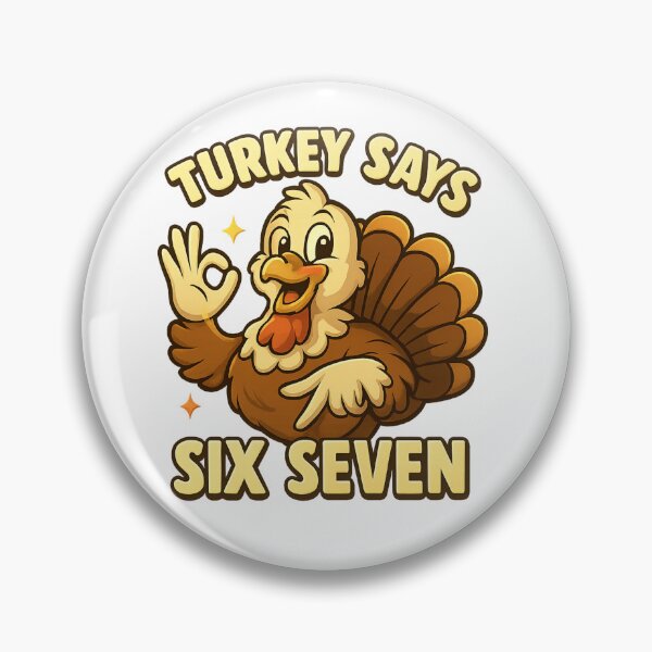 Item preview, Funny Turkey Says Six Seven designed and sold by WearTheArtx.