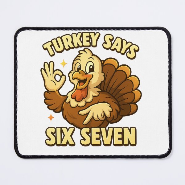 Item preview, Funny Turkey Says Six Seven designed and sold by WearTheArtx.