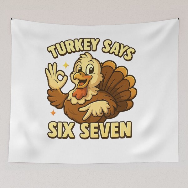 Item preview, Funny Turkey Says Six Seven designed and sold by WearTheArtx.