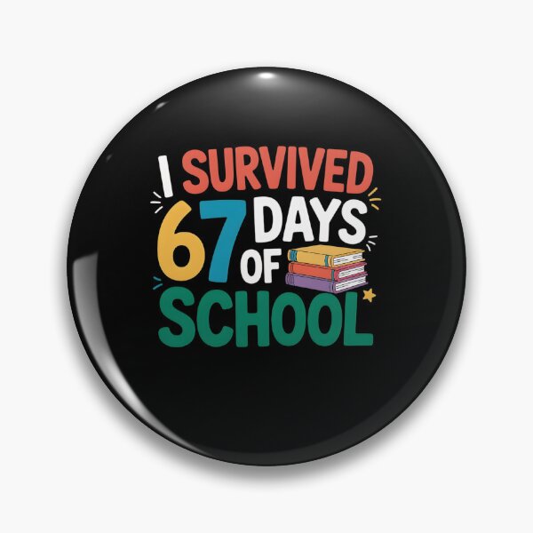 Item preview, 67 Teacher Survived Funny 67 Meme I Days Student of Classic School designed and sold by SteveSaccoro.
