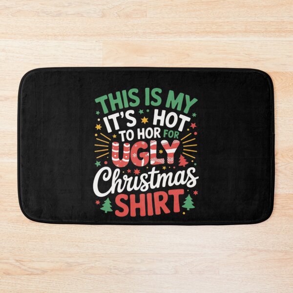 Item preview, Meme For Sweaters Funny My Christmas Shirt Is It's This Too Ugly Hot designed and sold by JasonCorvar.