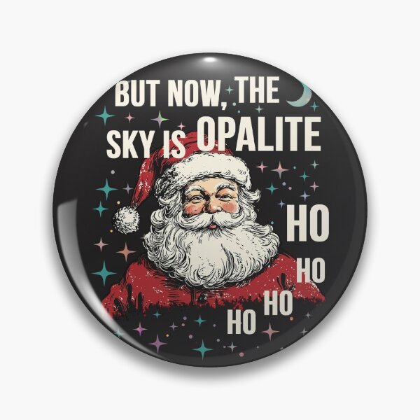 Item preview, THE LIFE OF A SHOWGIRL BUT NOW THE SKY IS OPALITE CHRISTMAS VERSION designed and sold by Glitter & Glitter.