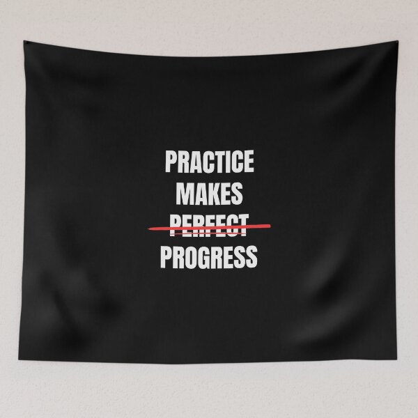 Item preview, Practice Makes Progres not Perfect designed and sold by Dondonmart.