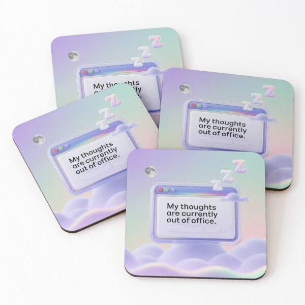 Item preview, My Thoughts Are Currently Out of Office designed and sold by AlphaMinds.
