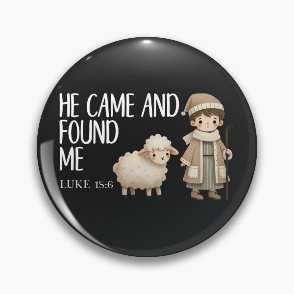 Item preview, He Came and Found Me - Shepherd and Sheep Luke 15 verse 6 designed and sold by simplydesignart.
