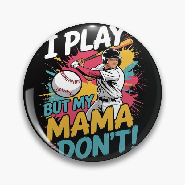 Item preview, I Play But My Mama Don’t Baseball1  designed and sold by THagBlue.