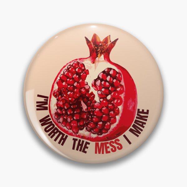 Item preview, I'M WORTH THE MESS I MAKE - Pomegranate designed and sold by elaeva-myart.