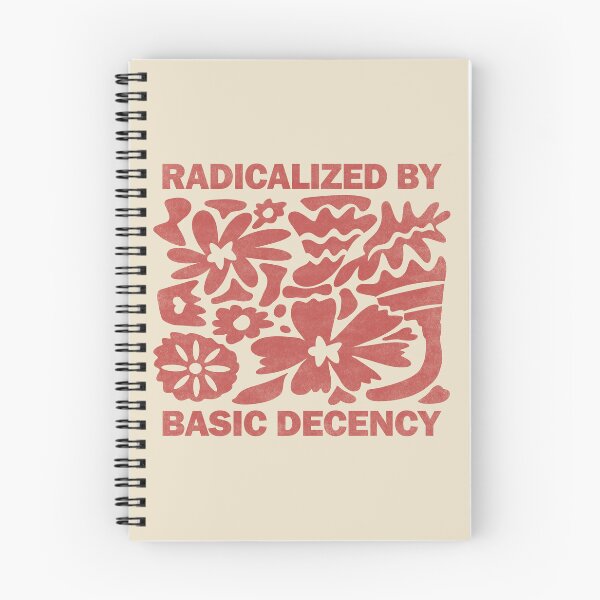 Item preview, Radicalized By Basic Decency. designed and sold by EunsooLee.