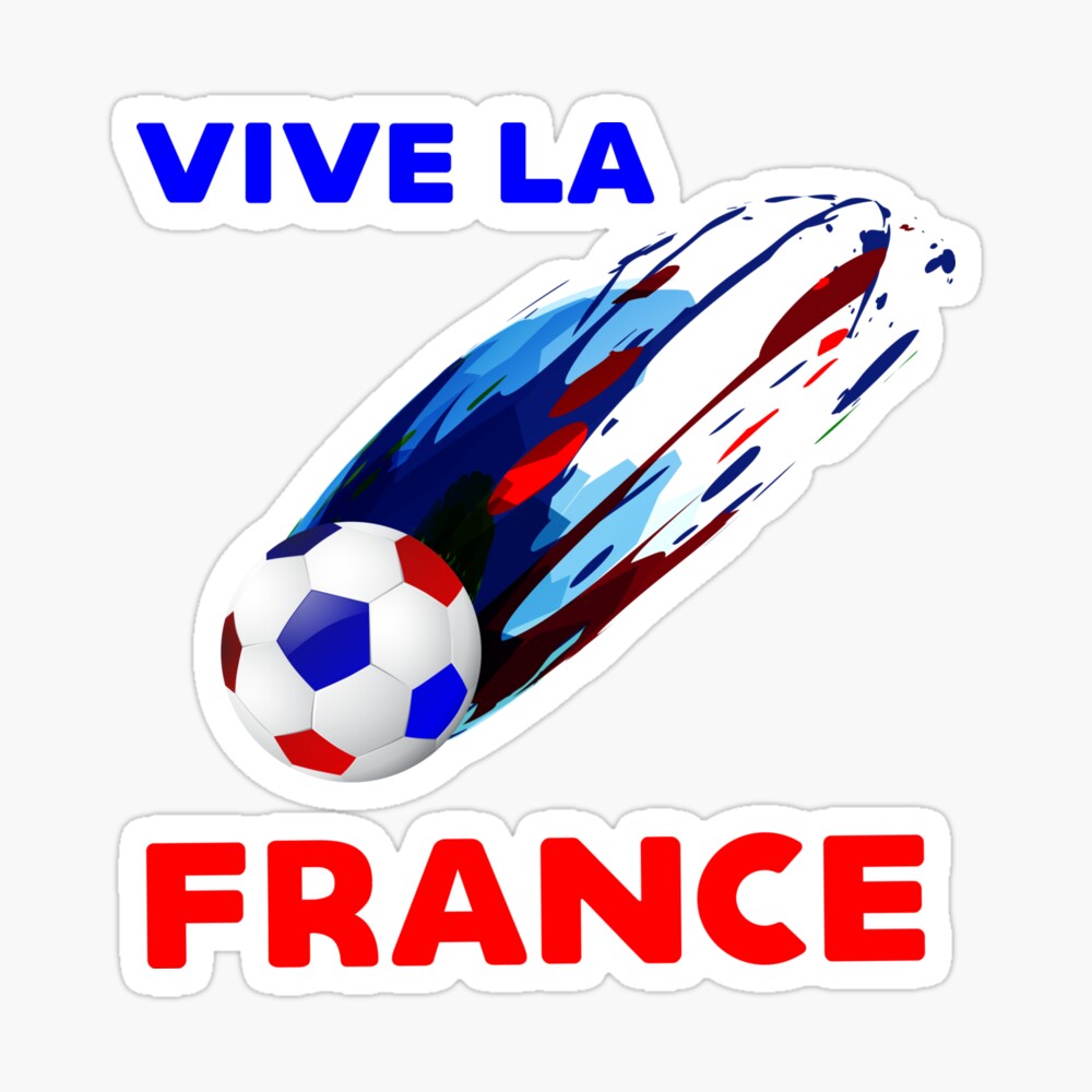 VIVE LA FRANCE UNIQUE PRODUCT FOR THE FRENCH CHAMPION TEAM ...