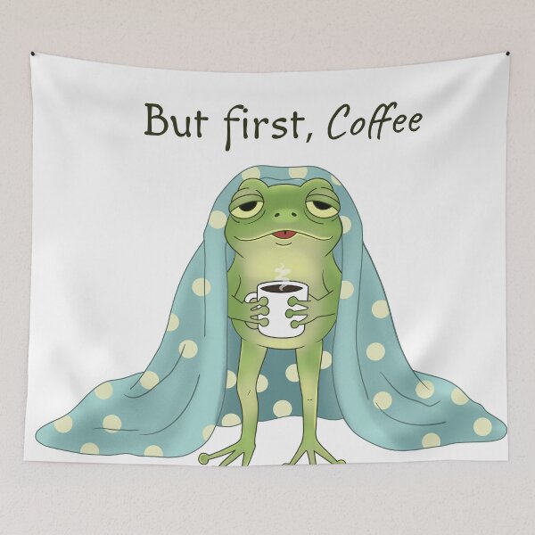 Item preview, But First, Coffee. | Cozy Frog designed and sold by Iqrapixels.
