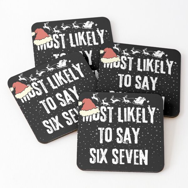 Item preview,  Most likely to say six seven on Christmas designed and sold by MilkyForest.