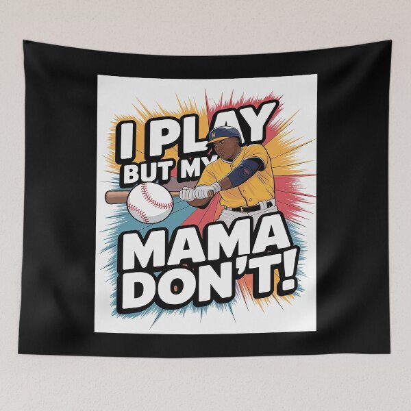 Item preview, I Play But My Mama Don’t Softball designed and sold by Belkisallen.
