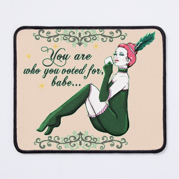 Item preview, You are who you voted for designed and sold by Kyradem.