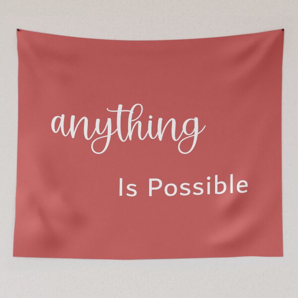 Item preview, Anything is Possible designed and sold by Jeallan Designs.