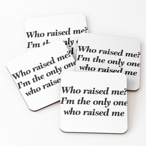 Item preview, "Who raised me?" JayB GOT7 quote designed and sold by Hactar7.