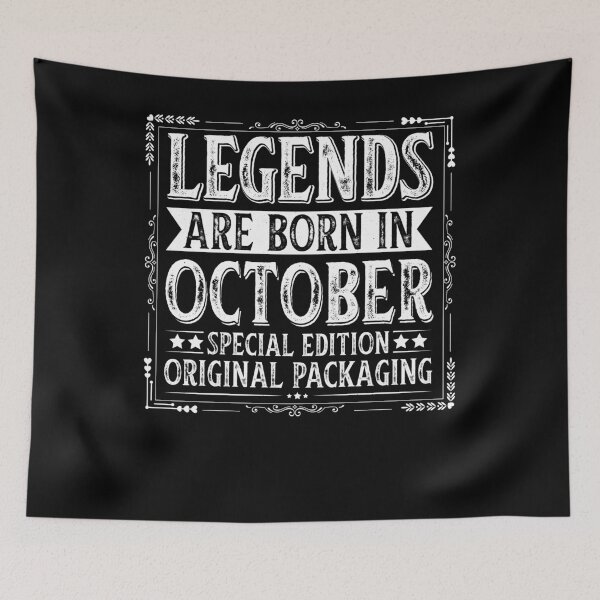 Item preview, Legends Are Born in October designed and sold by Lineer22.
