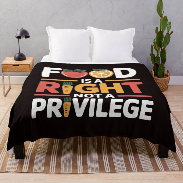 Item preview, Food Is a Right Not a Privilege – Activist Equality Statement designed and sold by Redgiant87x.