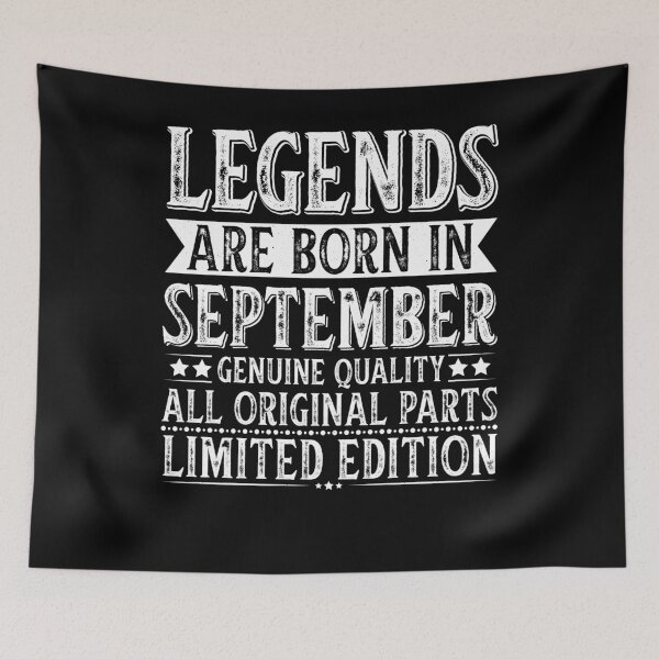 Item preview, Legends Are Born in September designed and sold by Lineer22.