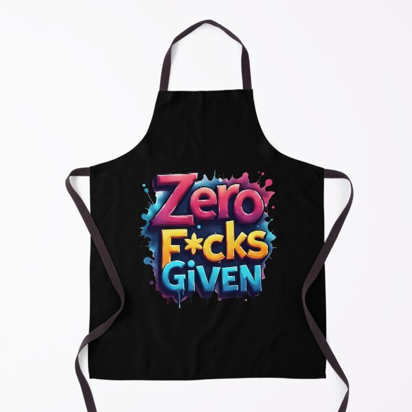 Item preview, Zero F*cks Given | Sarcastic Humor Design by Too Real Co designed and sold by TooRealCo.