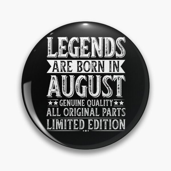 Item preview, Legends Are Born in August designed and sold by Lineer22.