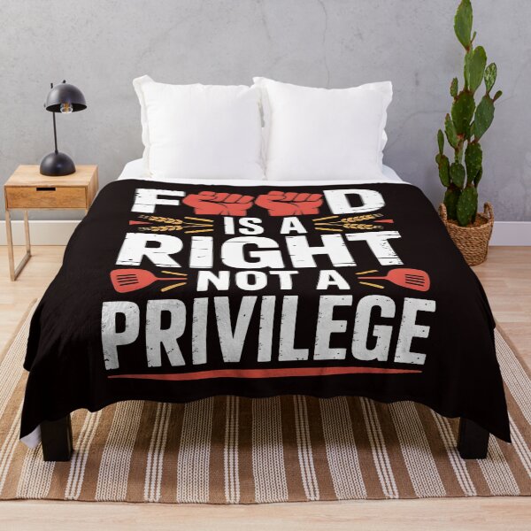 Item preview, Food Is a Right Not a Privilege – Equality Supporter Message designed and sold by Redgiant87x.