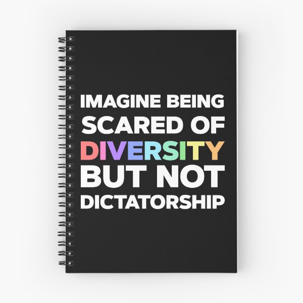 Item preview, Imagine Being Scared Of Diversity But Not Dictatorship designed and sold by kolshi-shop.