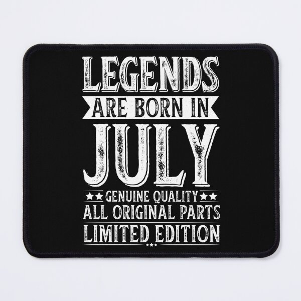 Item preview, Legends Are Born in July designed and sold by Lineer22.