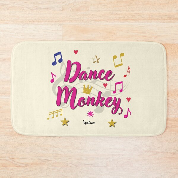 Item preview, Dance Monkey Popular Song Title designed and sold by CharlottePlaceArt.