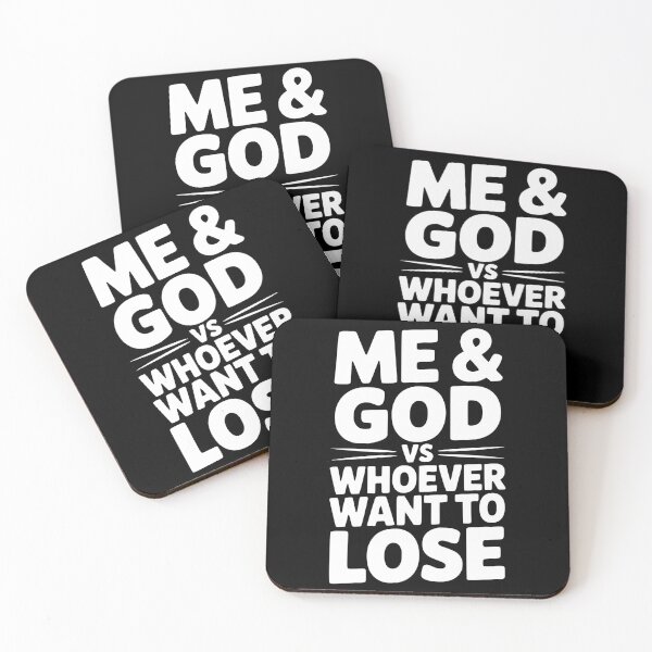 Item preview, Me & God vs Whoever Want to Lose designed and sold by Frank Ring.