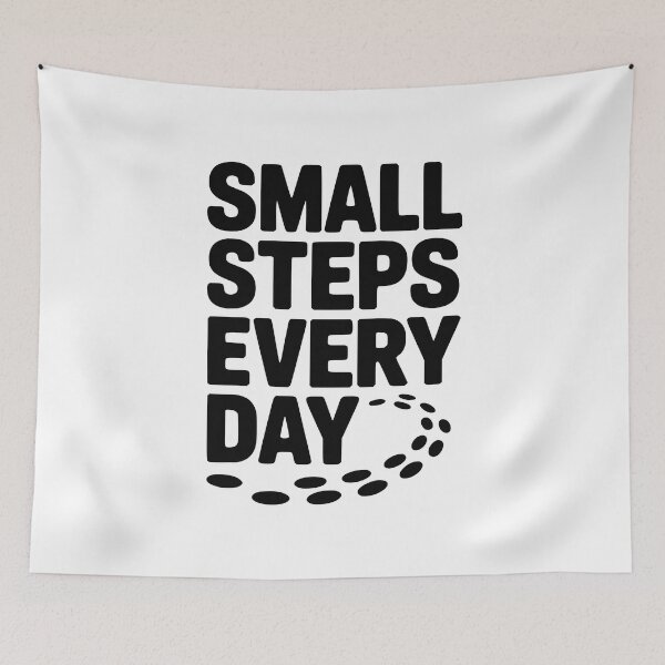 Item preview, Small Steps Every Day designed and sold by Frank Ring.
