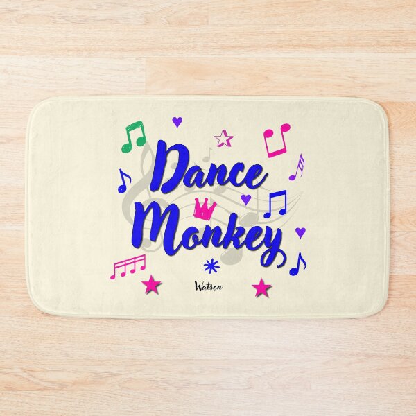 Item preview, Dance Monkey Popular Song Title designed and sold by CharlottePlaceArt.
