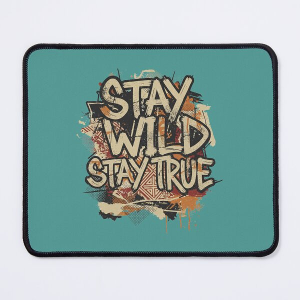 Item preview, Stay Wild Stay True — Grunge Tribal Batik Motivational Design designed and sold by MG Aura.