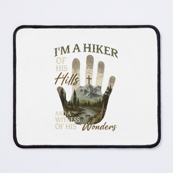 Item preview, Im A Hiker Of His Hills And A Witness Of His Wonders With Peaceful Mountain Beauty designed and sold by ImeldaSparks.
