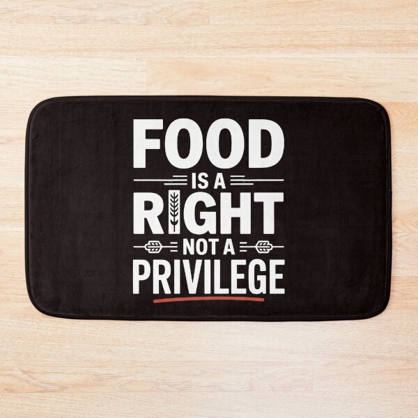 Item preview, Food Is a Right Not a Privilege – Stand for Equality Design designed and sold by Redgiant87x.