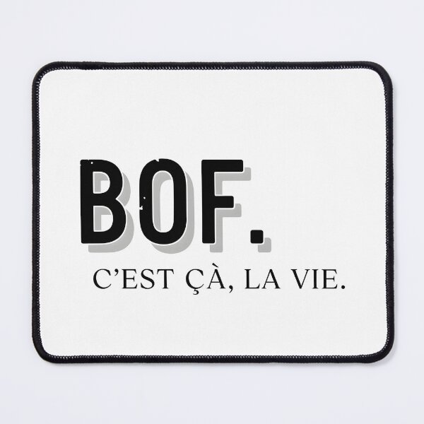 Item preview, "BOF THAT'S LIFE Minimalist T-shirt French Sarcasm" designed and sold by Badis Mardessi.