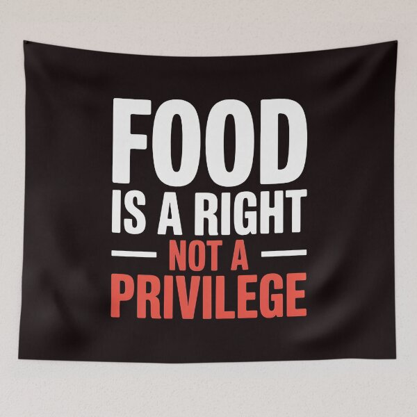 Item preview, Food Is a Right Not a Privilege – Empower Equality Supporters designed and sold by Redgiant87x.