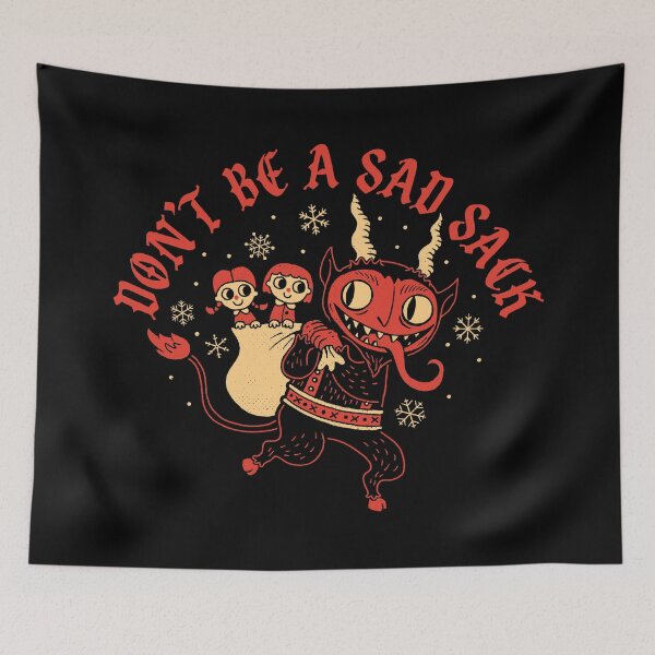 Item preview, Don't Be A Sad Sack designed and sold by DinoMike.