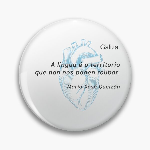 Item preview, María Xosé Queizán Corazón Galiza We are Galician designed and sold by manudos.