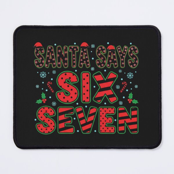 Item preview, Santa Says Six Seven 6-7 Meme Christmas designed and sold by faridman.