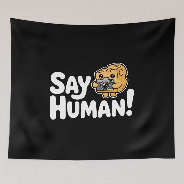 Item preview, Say Human! Funny Cheese Photography Pun designed and sold by PMCreative.