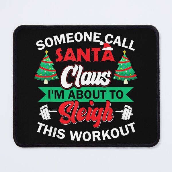 Item preview, Santa Claus I’m About to Sleigh This Workout: Funny Christmas designed and sold by ChaaiTee.