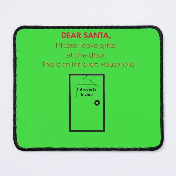 Item preview, Dear Santa Please Leave Gifts at the Door Introvert Christmas Shirt designed and sold by AdamIntrovert.