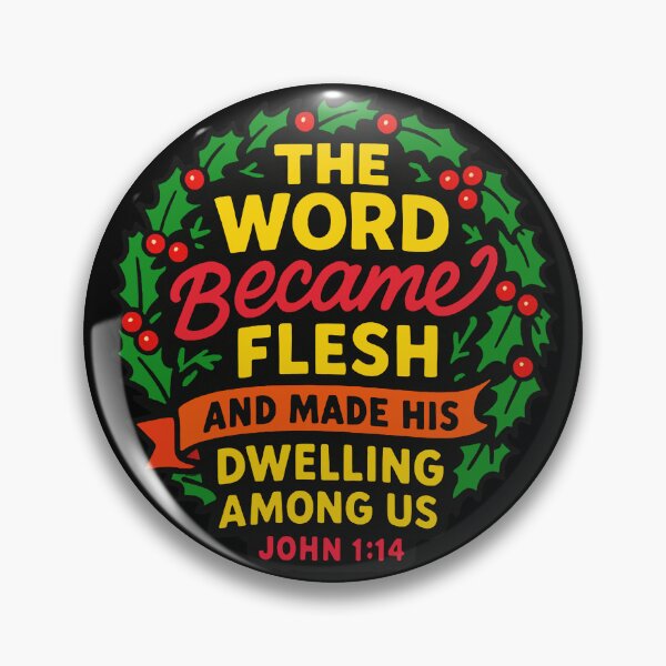 Item preview, John 1:14 The Word Became Flesh And Made His Dwelling Among Us designed and sold by plushism.